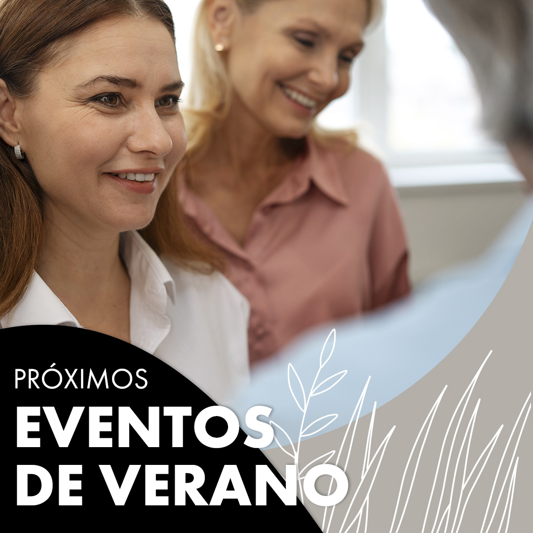 ¡No te pierdas nuestros eventos de verano!