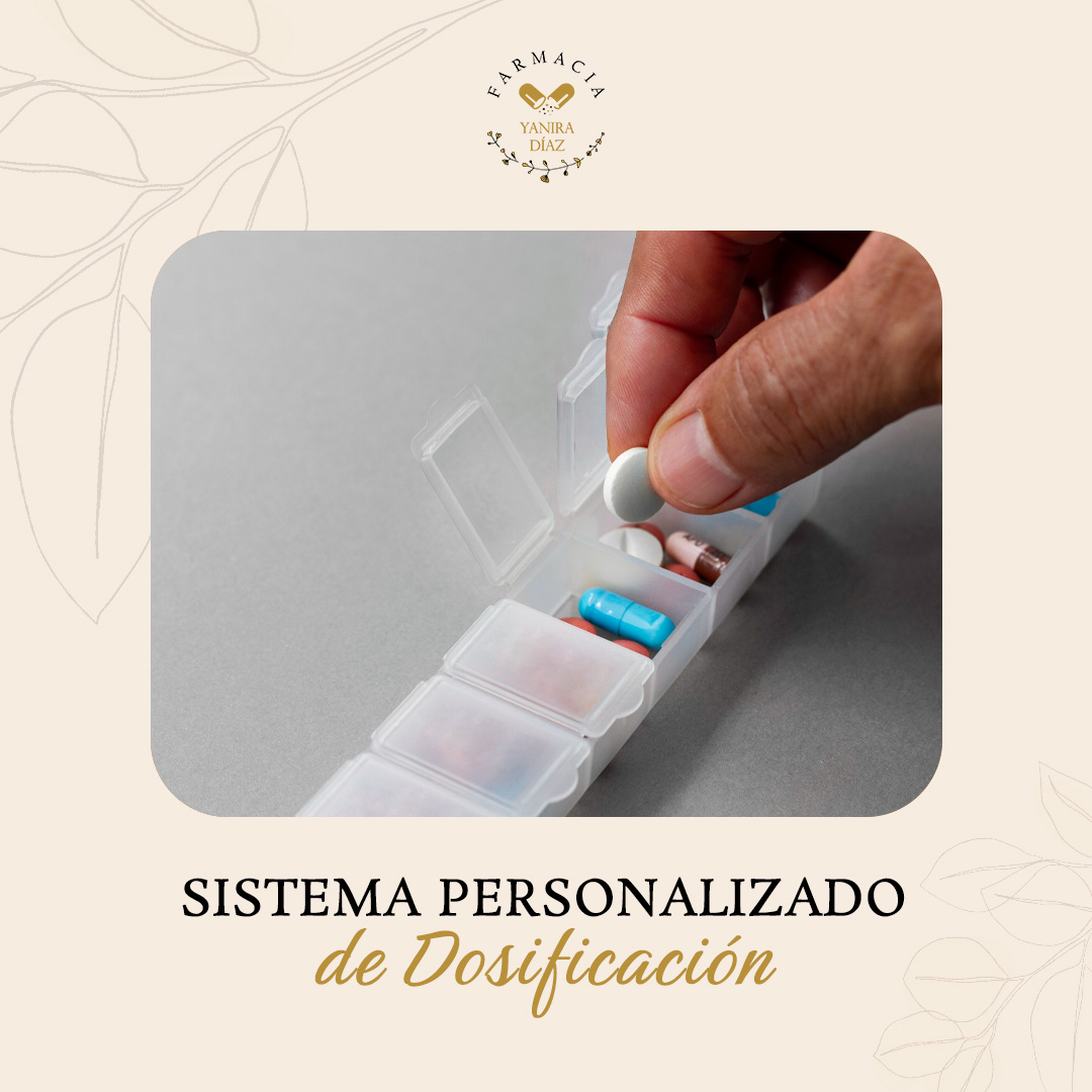 Sistema Personalizado de Dosificación