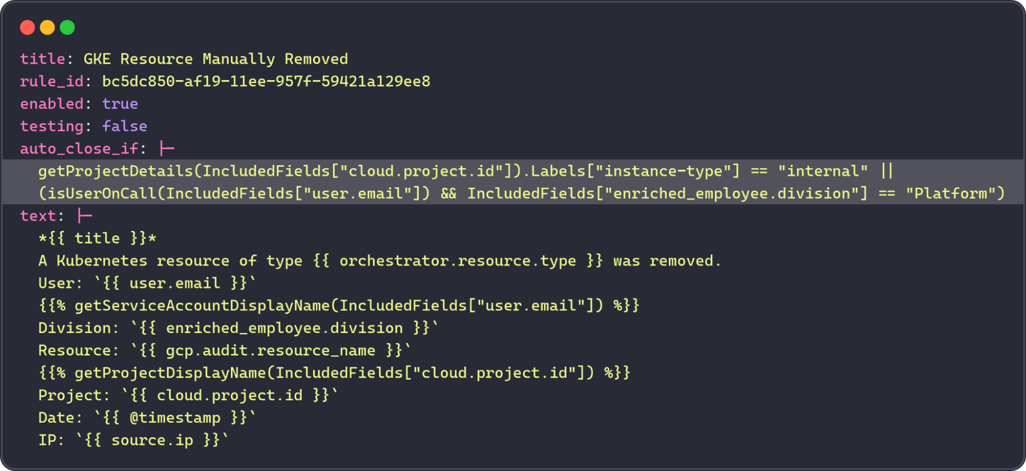 Example rule containing an auto-close statement