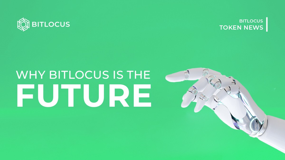 Why Bitlocus is the Future?