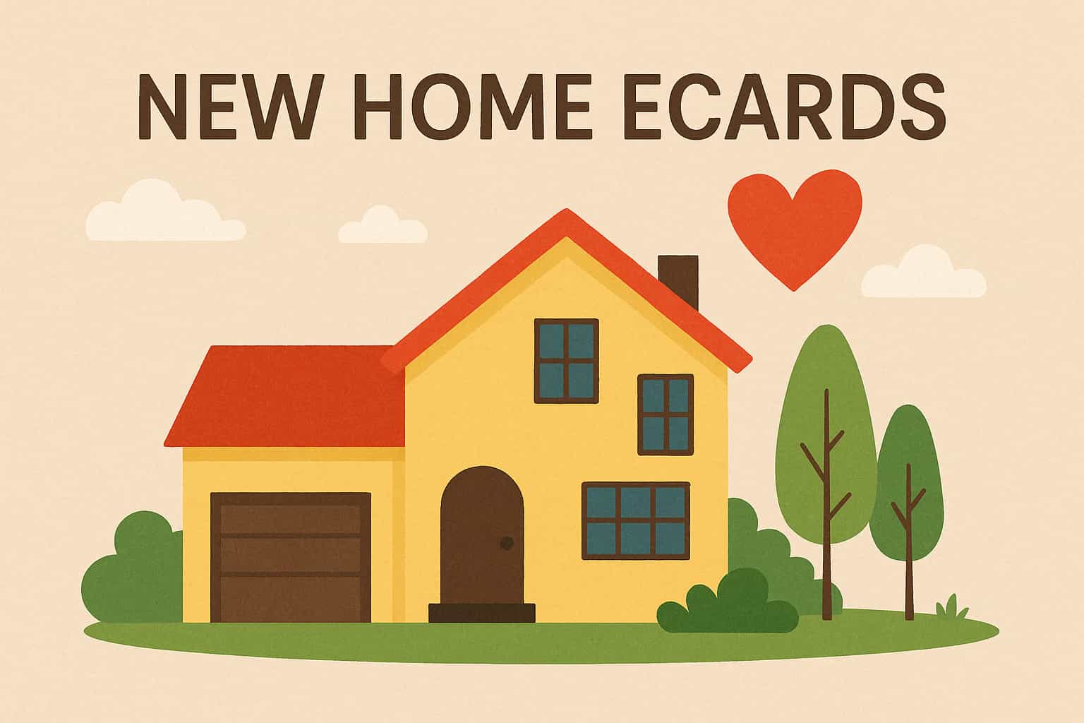 New Beginnings Made Memorable with New Home eCard Free