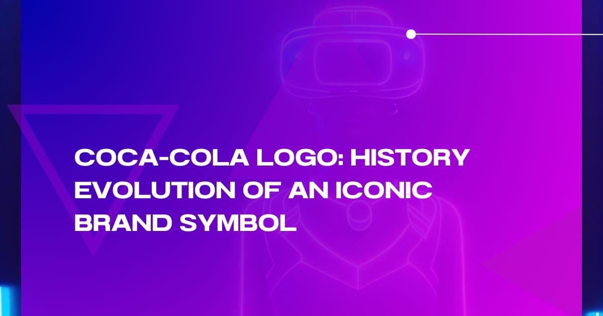 Coca-Cola Logo: History Evolution of an Iconic Brand Symbol