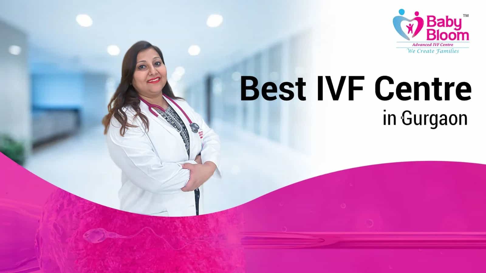 Why Dr. Pujil Gulati is the Best IVF Doctor in Gurgaon? Success & Care