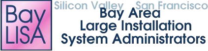 BayLISA and Cisco DevNet – Tech meetups in person and online BayLISA and Cisco DevNet – Tech meetups in person and online