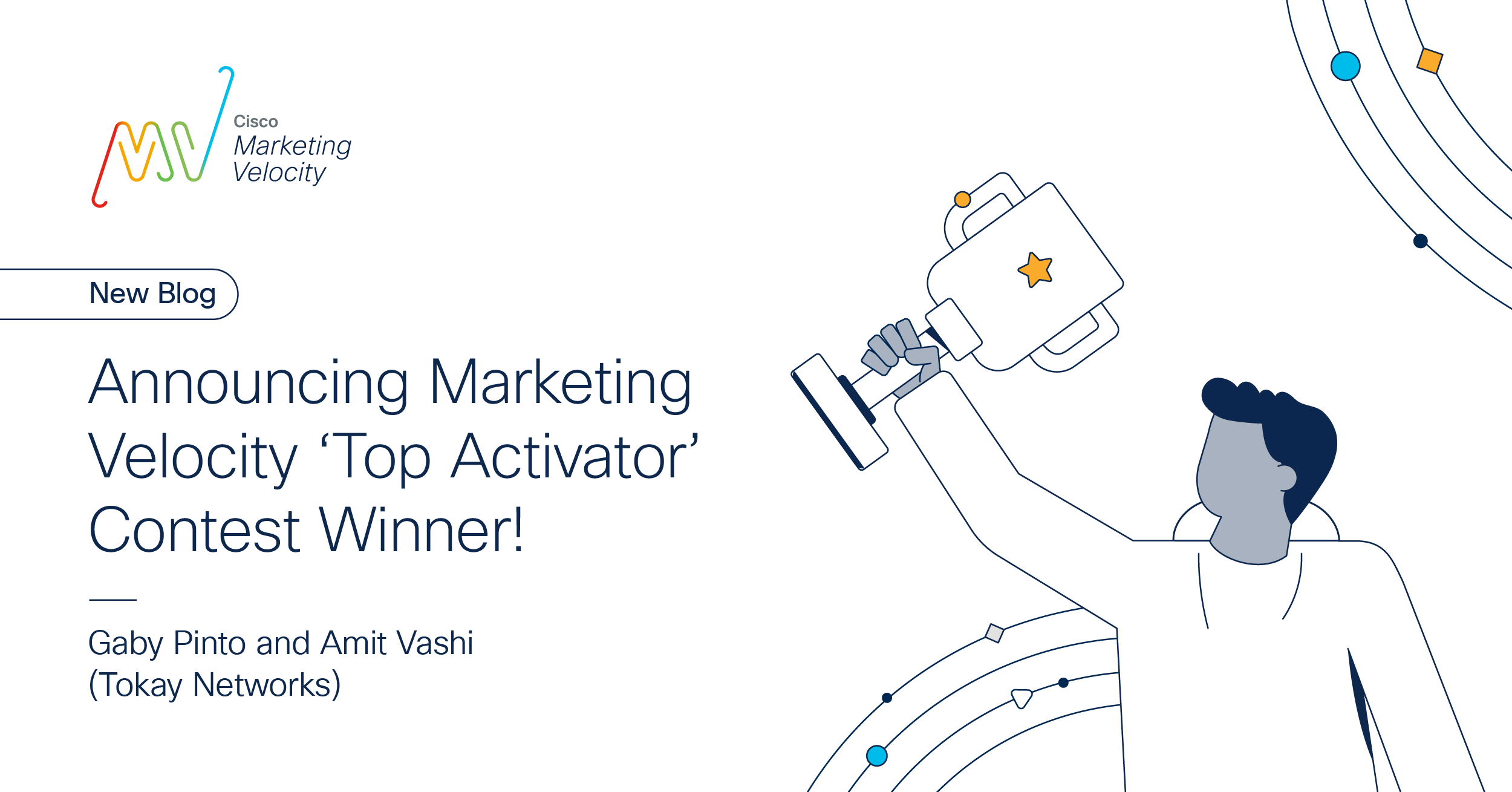 Announcing Marketing Velocity ‘Top Activator’ Contest Winner! Announcing Marketing Velocity ‘Top Activator’ Contest Winner!
