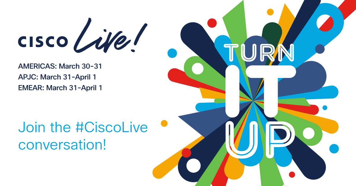 Cisco Live! Turn IT Up 2021