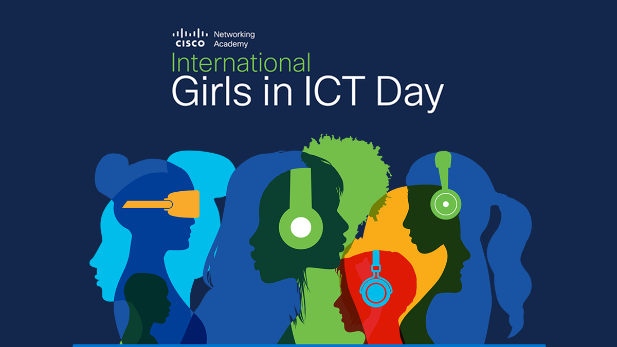 IT’s Game On! International Girls in ICT Day April 28, 2022 – Cisco Blogs