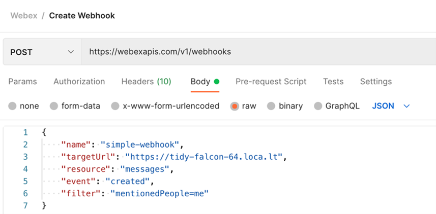 Create Webhook Postman Request to build a Webex bot