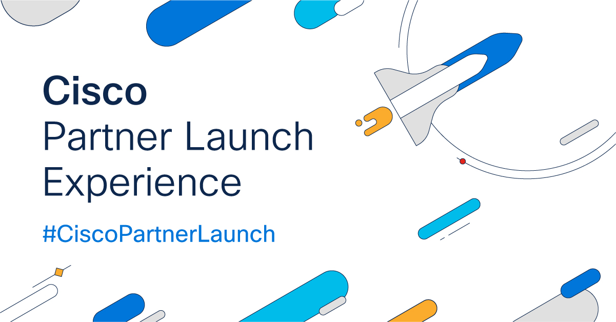 The Cisco Partner Launch Experience: Going ALL IN on Innovation