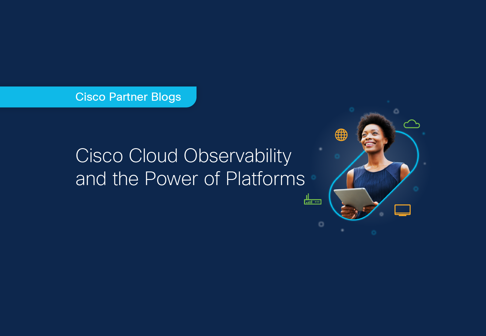 Cisco cloud observability and the power of platforms