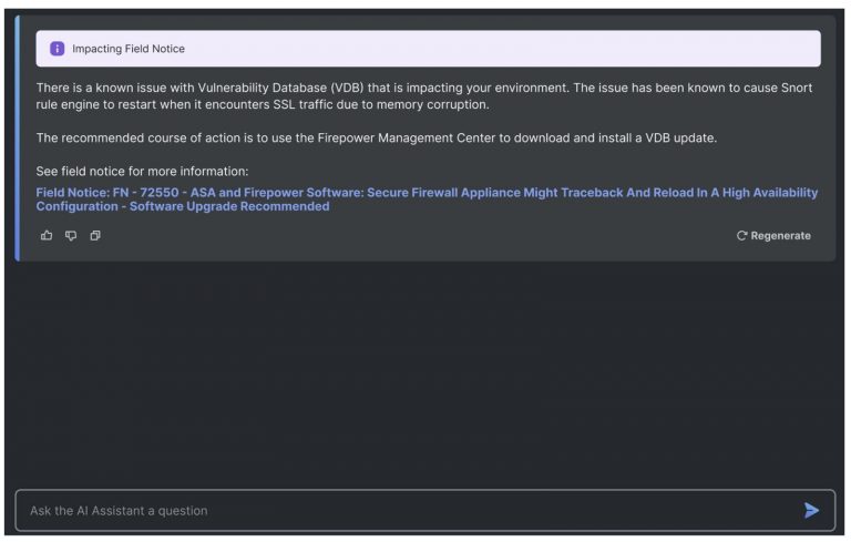 Screenshot of the AI Assistant prompting Security teams about a known issue, recommending a course of action, and linking to a field notice for more information