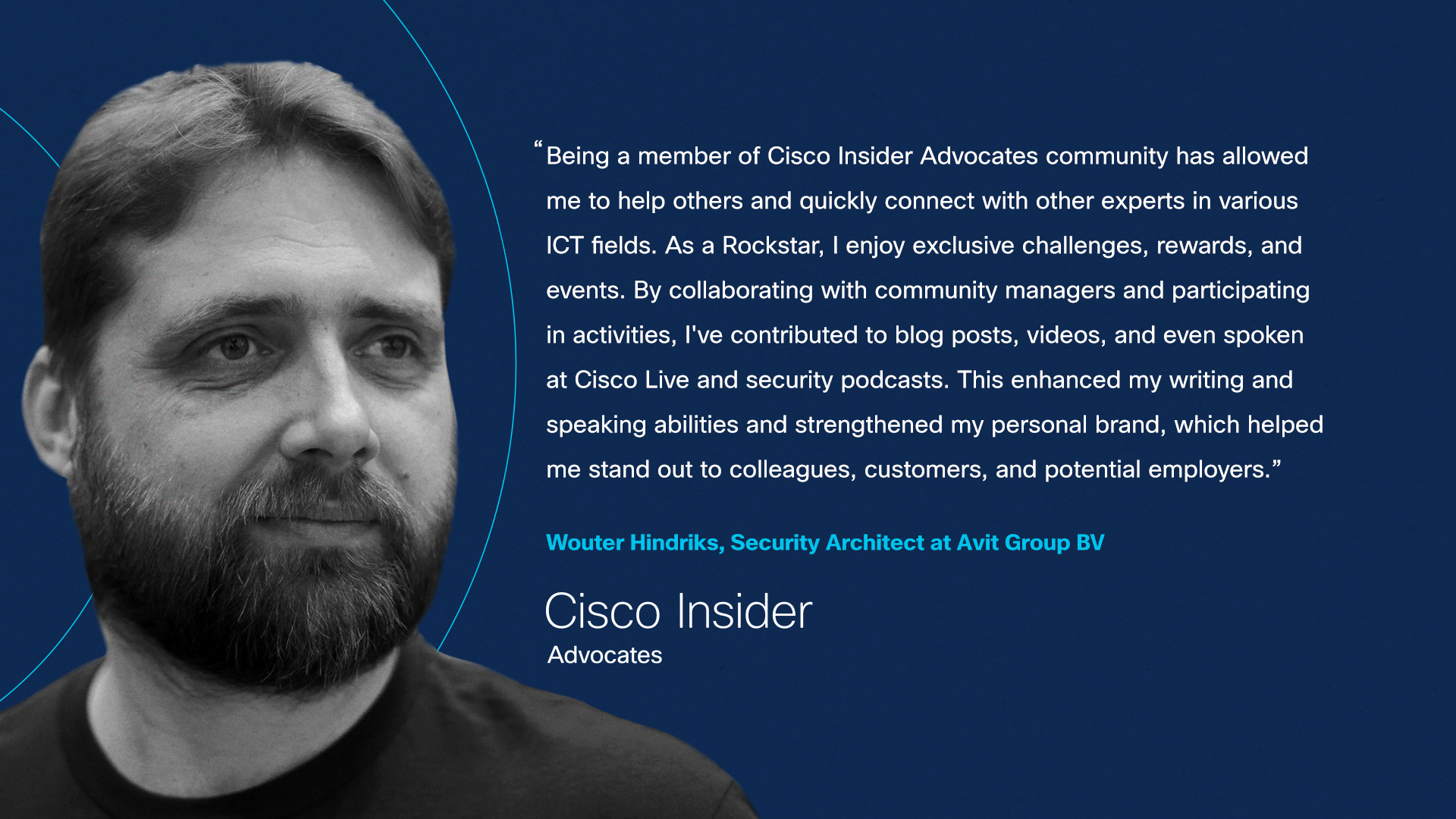 Photo of Cisco Insider, Wouter Hindriks with a quote