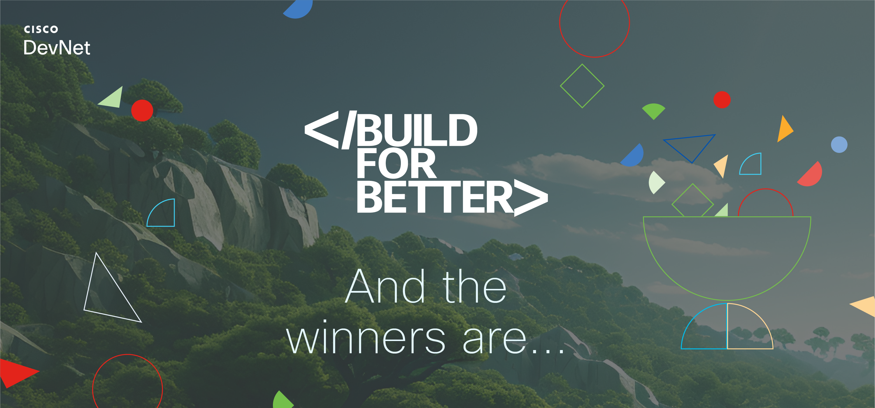 Announcing the Build for Better Code Challenge Winners