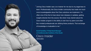 Image of Scott Sardella with a quote about Cisco Insider 