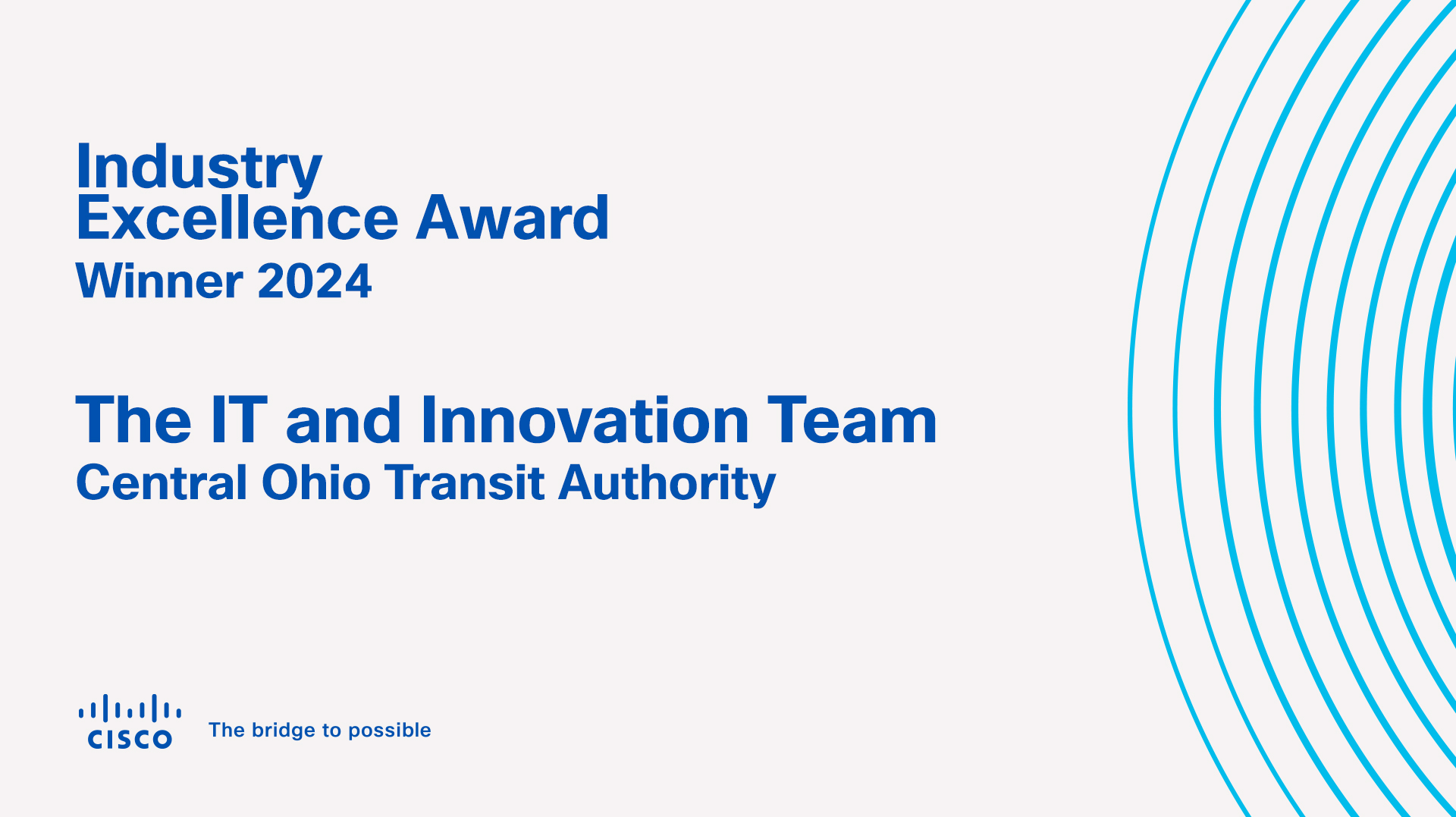 Graphic announcing Central Ohio Transit Authority, winner of the Industry Excellence award