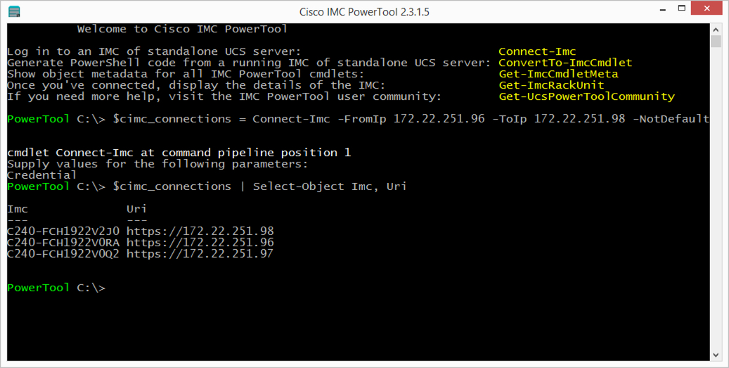 Connect-Imc FromIp ToIp