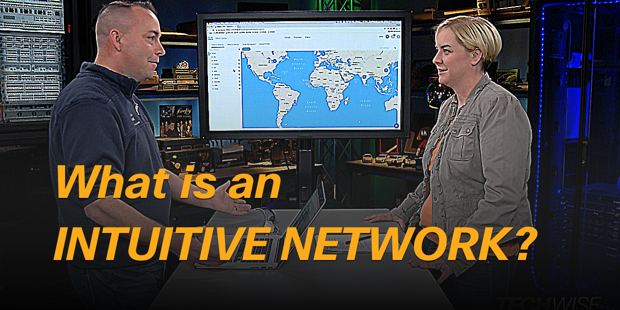 What is an Intuitive Network?