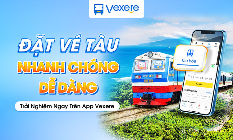 đặt vé tàu hoả vexere