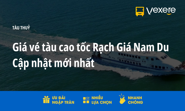 giá vé tàu cao tốc rạch giá nam du