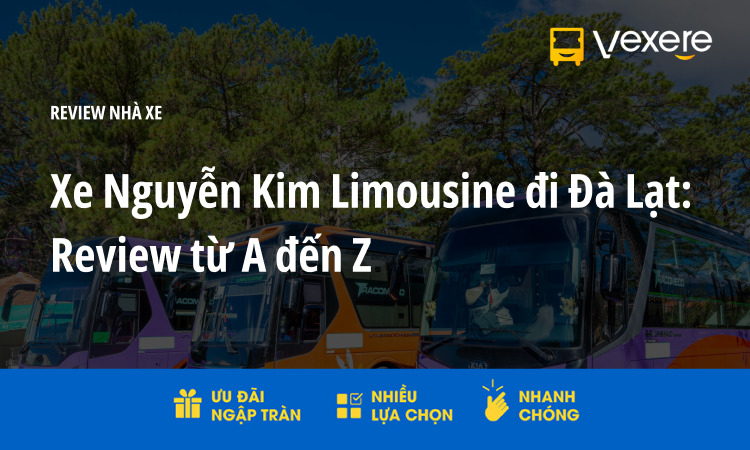 xe nguyễn kim di đà lạt