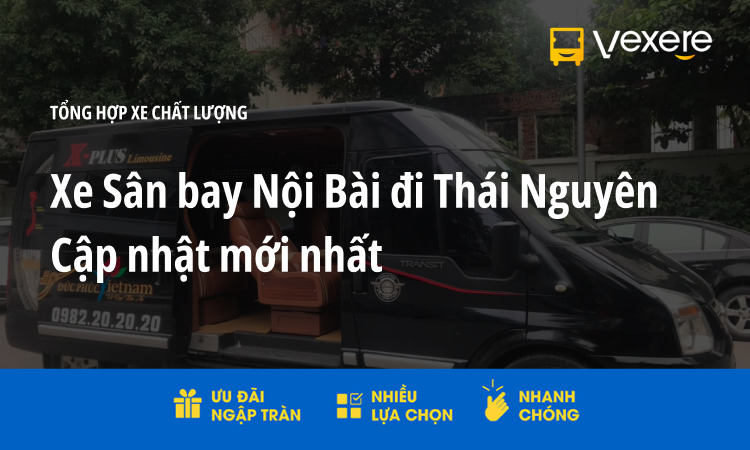 xe sân bay nội bài đi thái nguyên