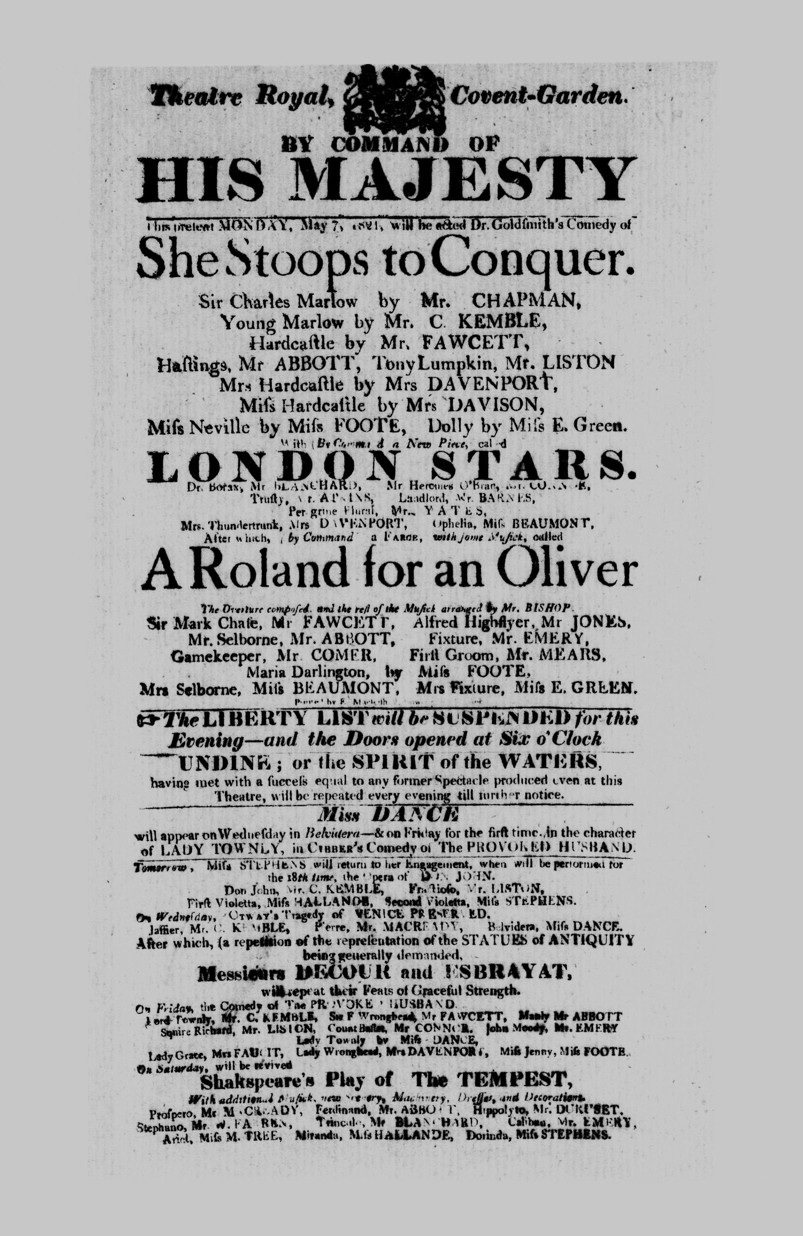 Covent Garden Theatre London Playbill: May 7, 1821 - Dr. Goldsmith's Comedy 'She Stoops to Conquer', the new piece 'LONDON STARS', and the Farce 'A Roland for an Oliver'. The Liberty List will be suspended, and doors open at Six o'Clock