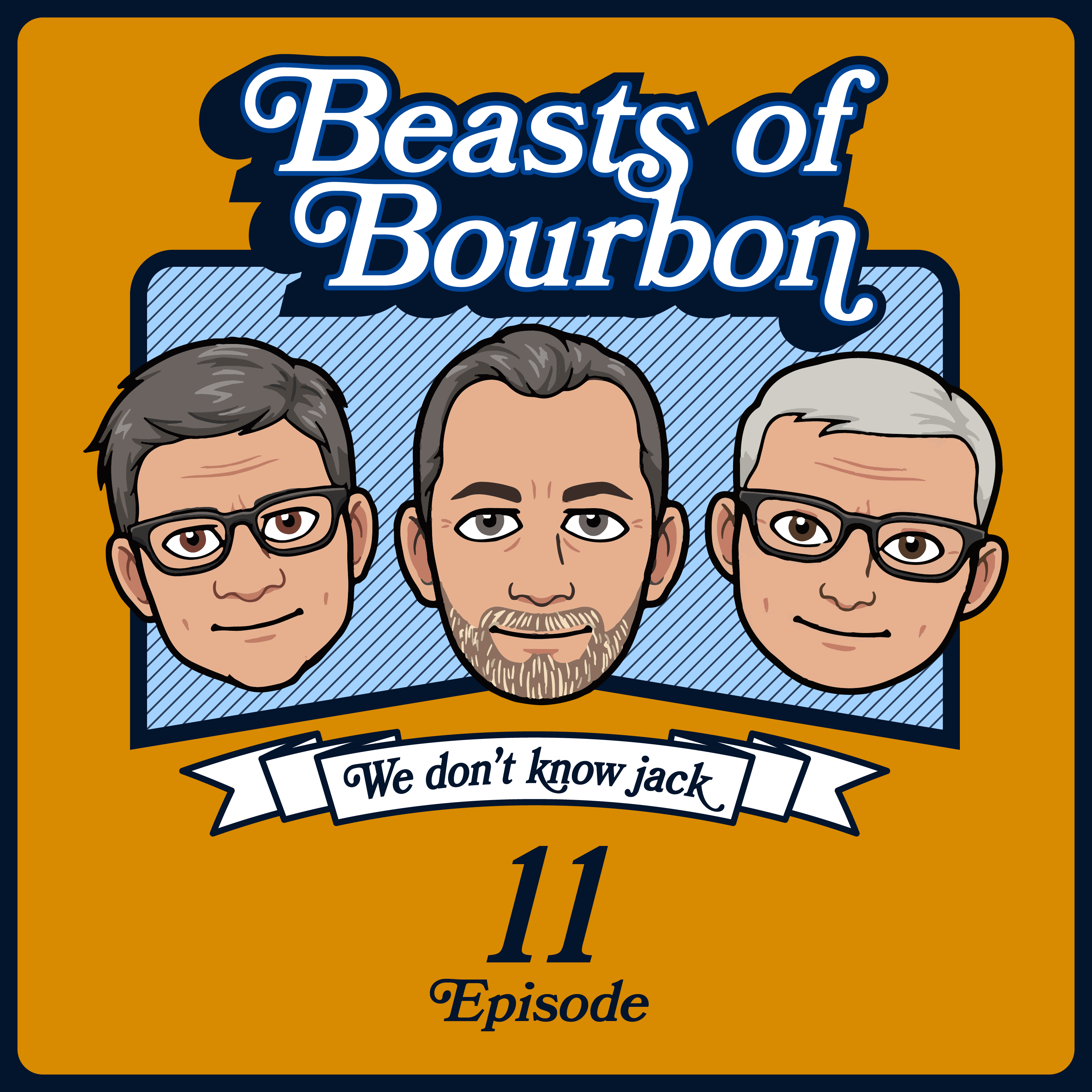 Episode 11 - Infinity Bottles, Beginner Bourbons, and John Wick episode artwork