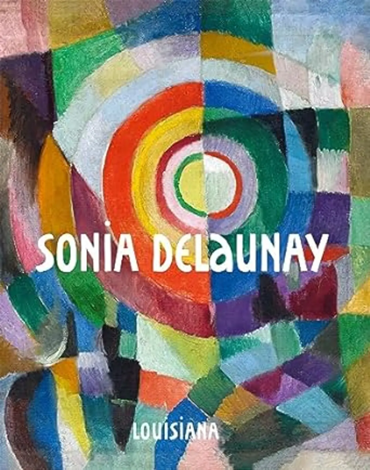 Sonia Delaunay: Amazon.co.uk: Jørgensen, Lærke Rydal, Colstrup, Tine, Tøjner, Poul Erik, Delaunay, Sonia, Pollock, Griselda, Montfort-Tanguy, Anne, De Leeuw-De Monti, Matteo, Godefroy, Cécile: 9788793659537: Books