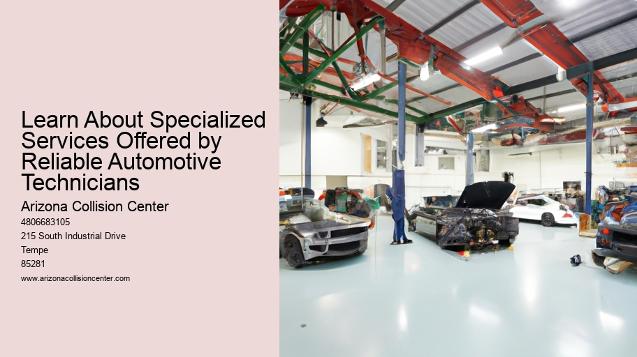 Learn About Specialized Services Offered by Reliable Automotive Technicians