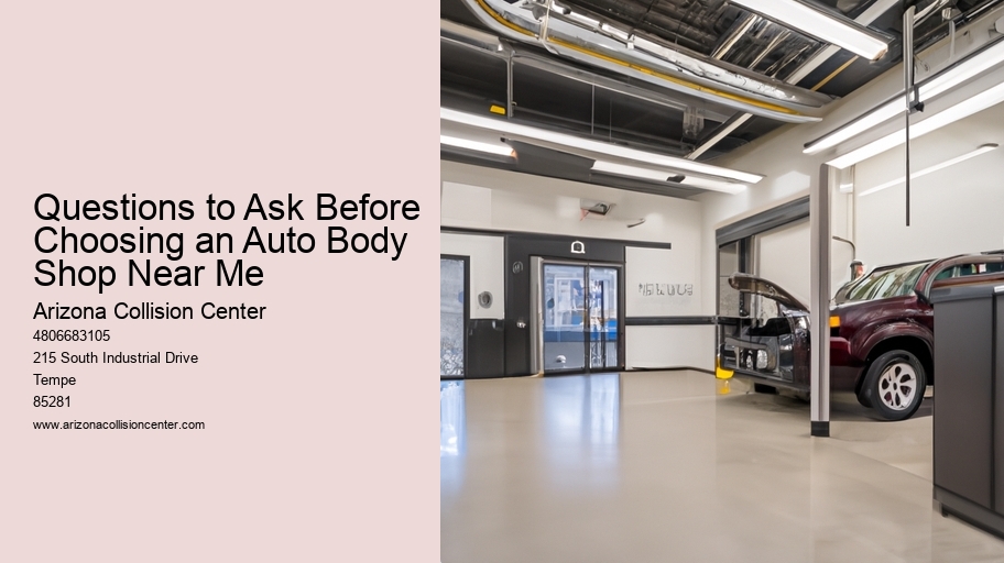 Questions to Ask Before Choosing an Auto Body Shop Near Me