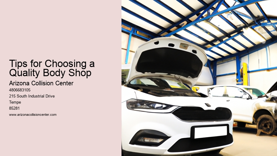 Tips for Choosing a Quality Body Shop
