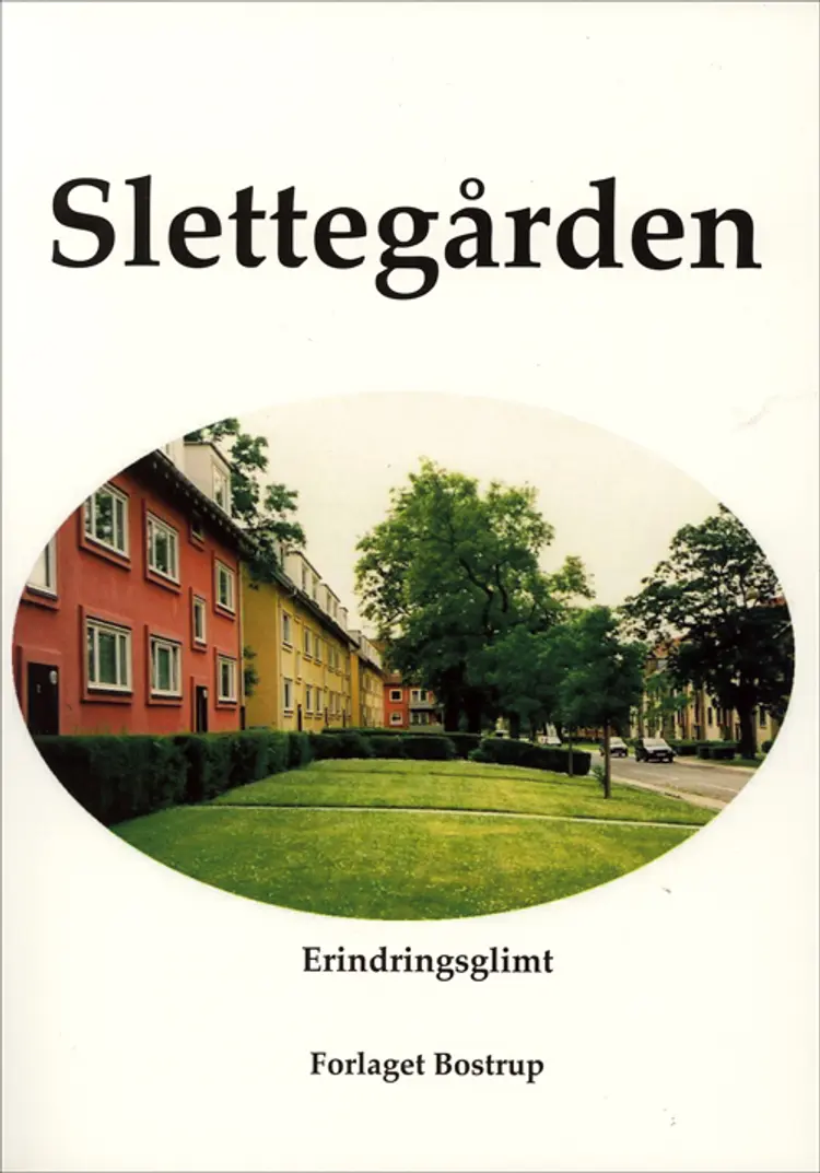 Slettegården af Lise Bostrup
