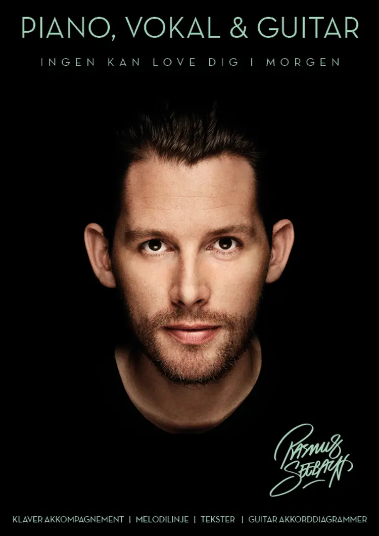 Ingen kan love dig i morgen - Piano, Vokal og Guitar af Rasmus Seebach
