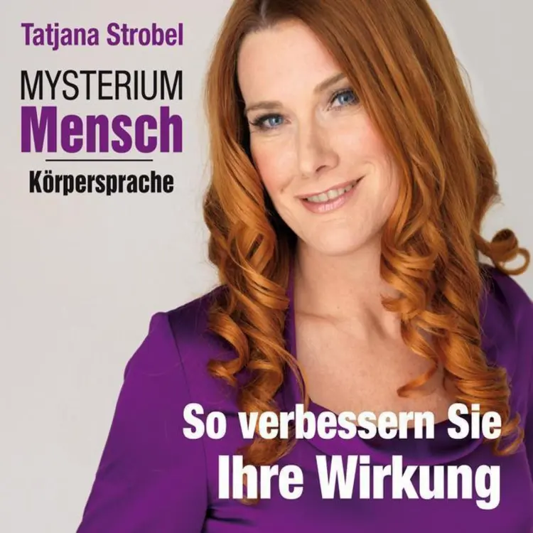 Mysterium Mensch - Körpersprache - So verbessern Sie Ihre Wirkung af Head Works