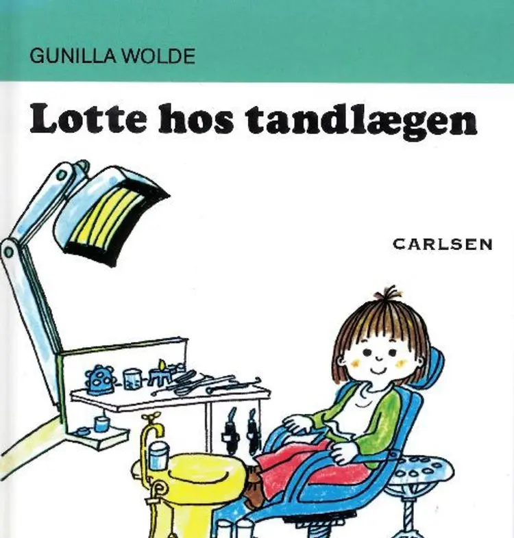Lotte hos tandlægen 3 af Gunilla Wolde