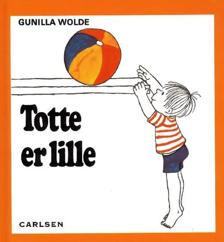 Totte er lille 8 af Gunilla Wolde