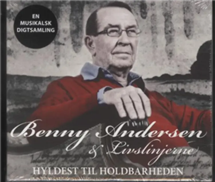 Hyldest til holdbarheden. CD af Benny Andersen