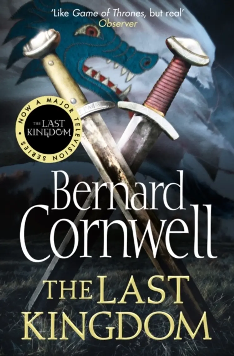 THE LAST KINGDOM af Bernard Cornwell