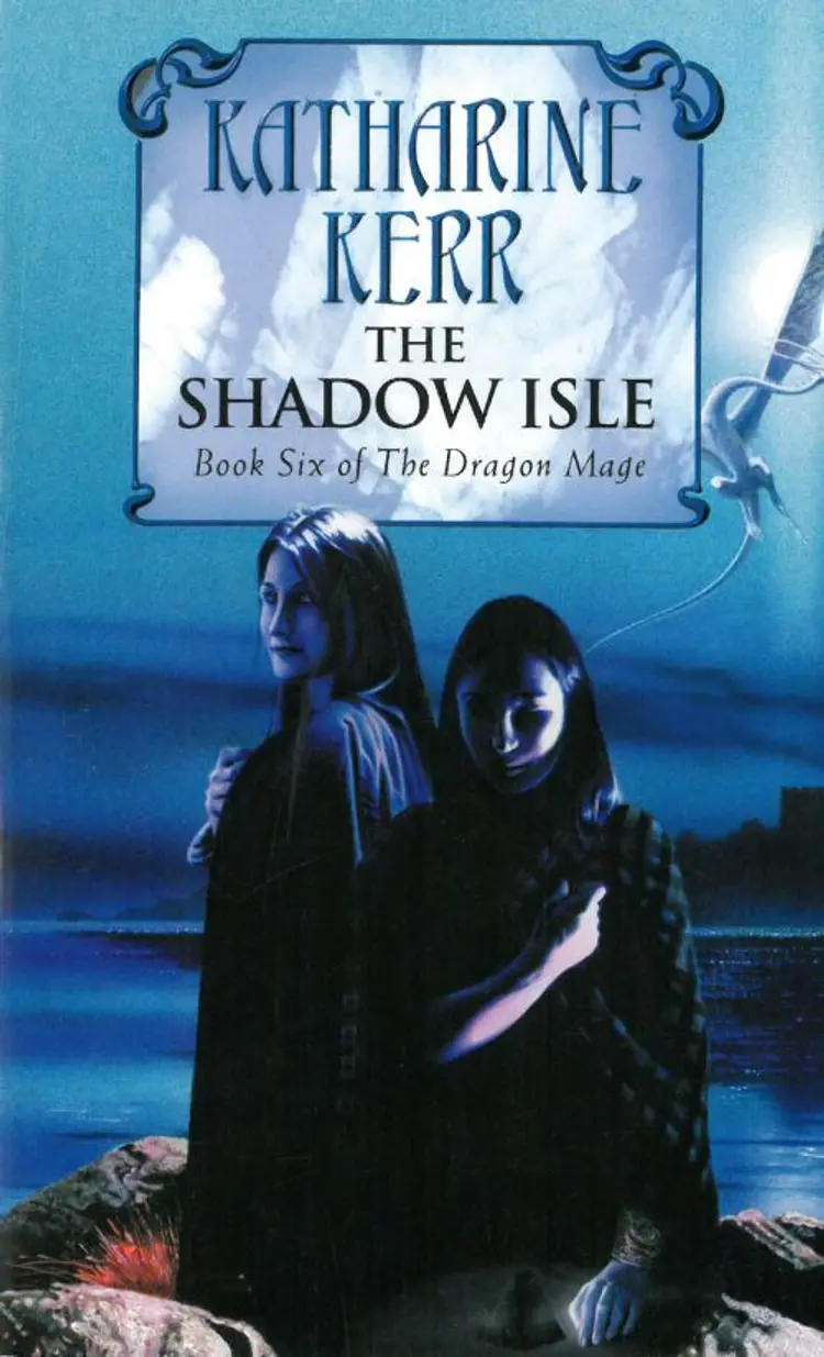 The Shadow Isle af Katharine Kerr
