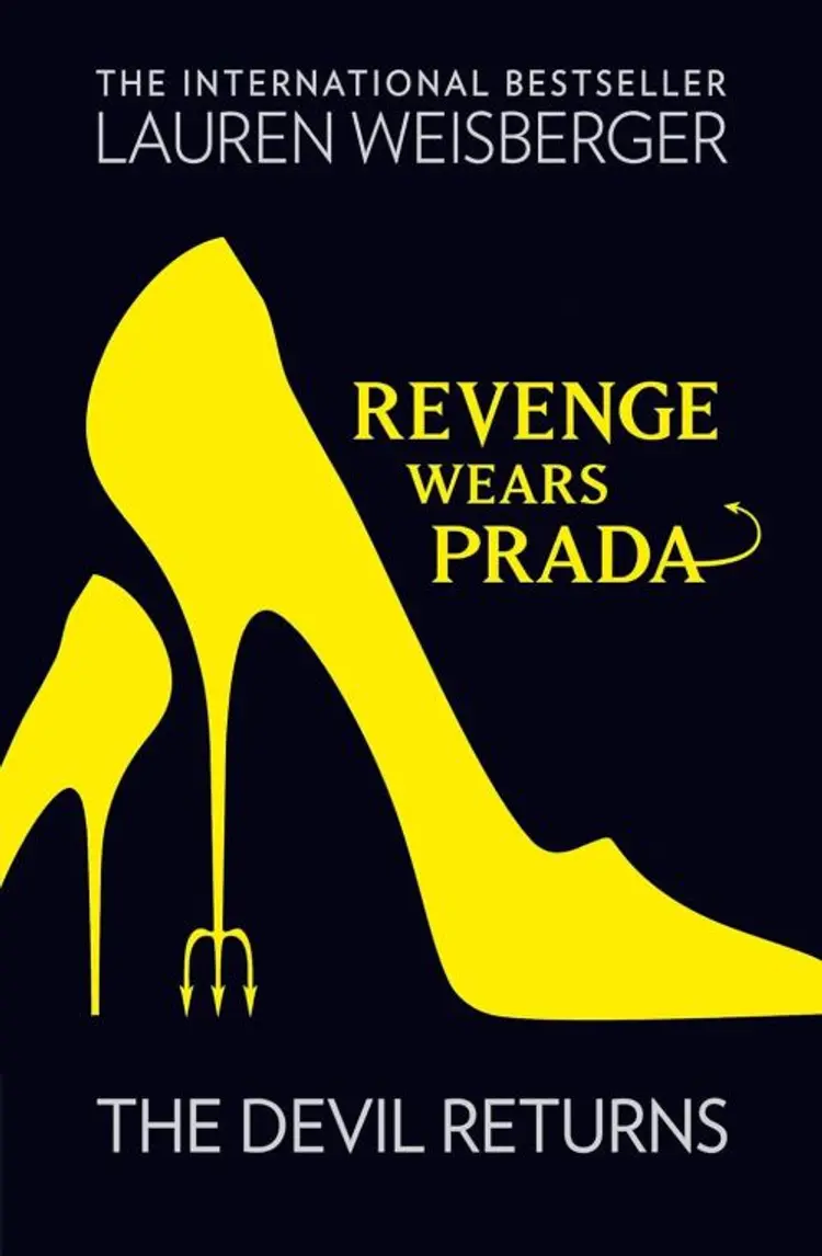 Revenge Wears Prada: The Devil Returns af Lauren Weisberger