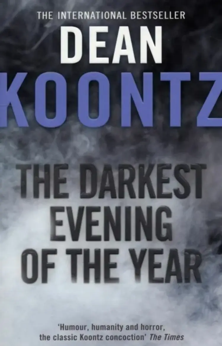 The Darkest Evening of the Year af Dear Koontz