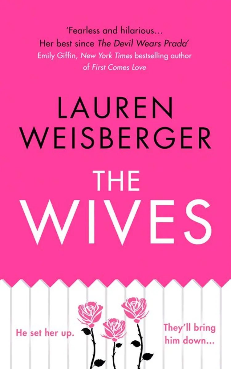 The Wives af Lauren Weisberger