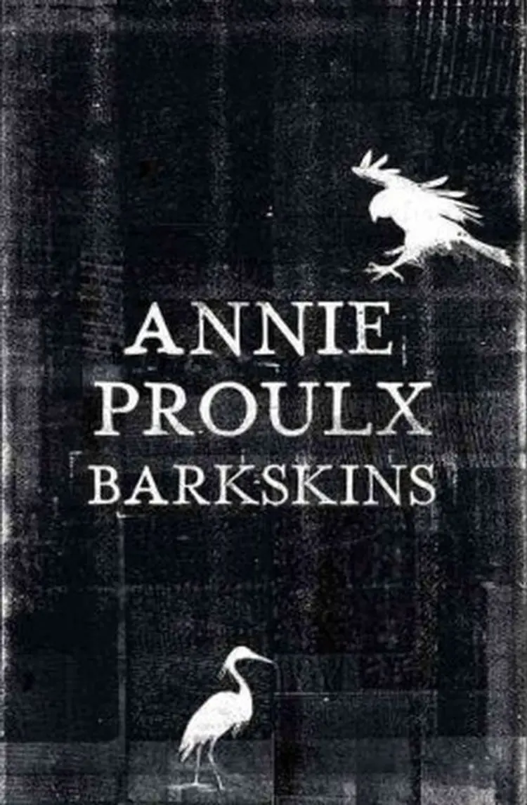 Barkskins af Annie Proulx