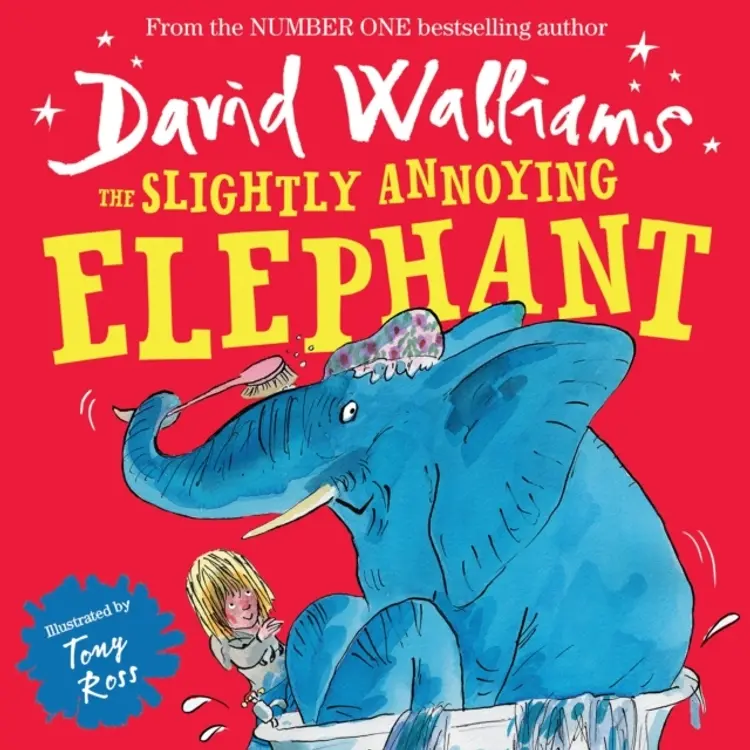 The Slightly Annoying Elephant af David Walliams