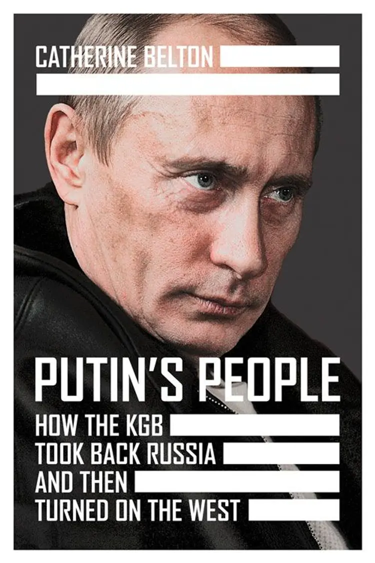 Putin's People: How the KGB Took Back Russia and then Took on the West - Catherine Belton af Catherine Belton