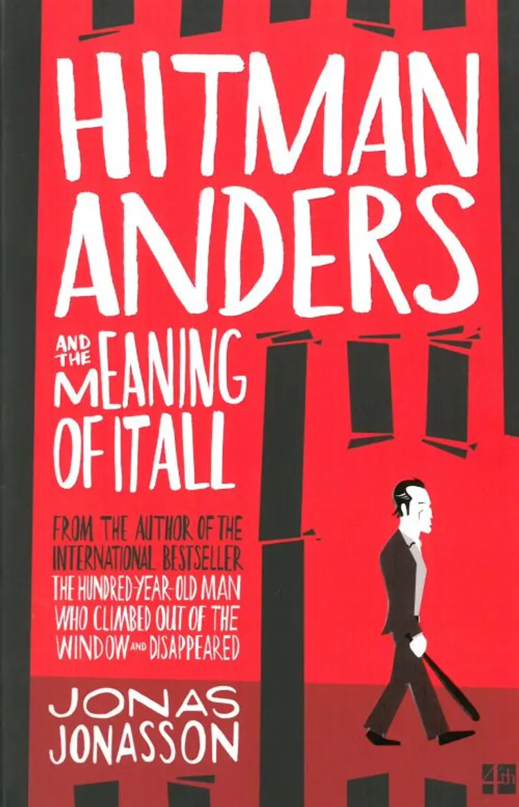 Hitman Anders and the Meaning of it All af Jonas Jonasson