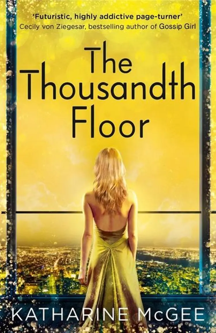 The Thousandth Floor af Katharine McGee