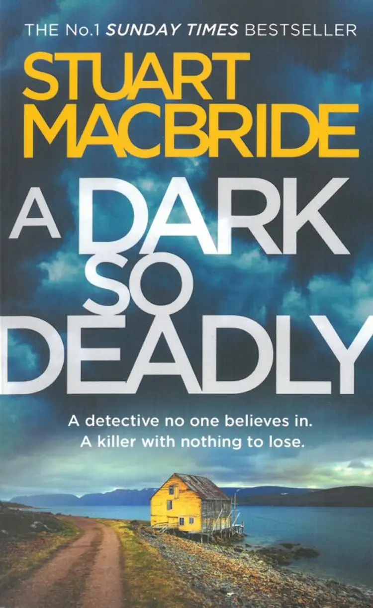 A Dark So Deadly af Stuart MacBride