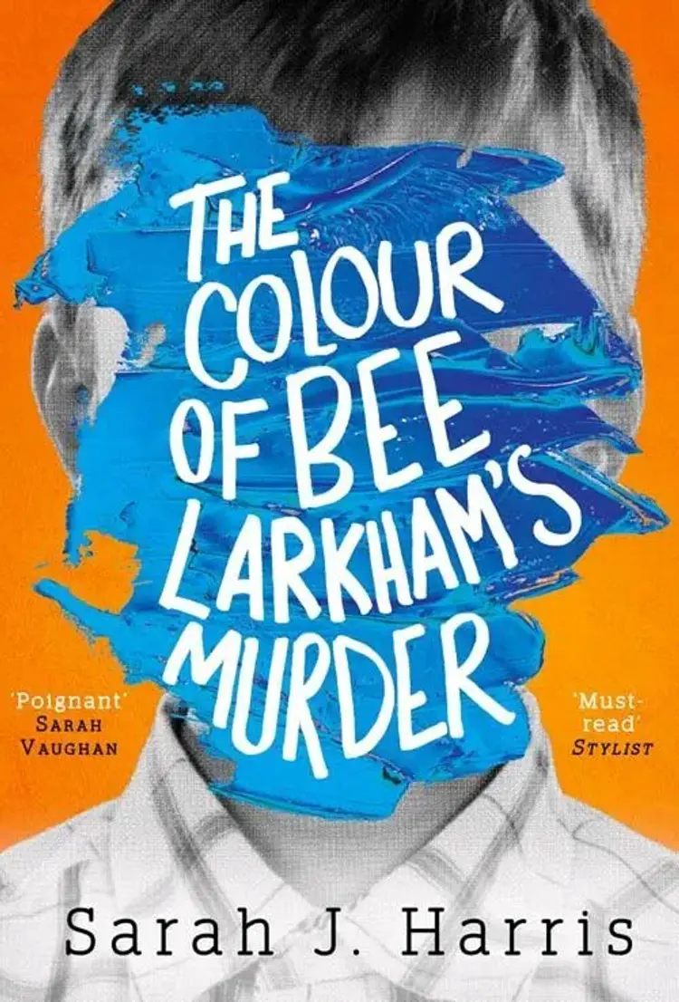 The Colour of Bee Larkham's Murder af Sarah J. Harris