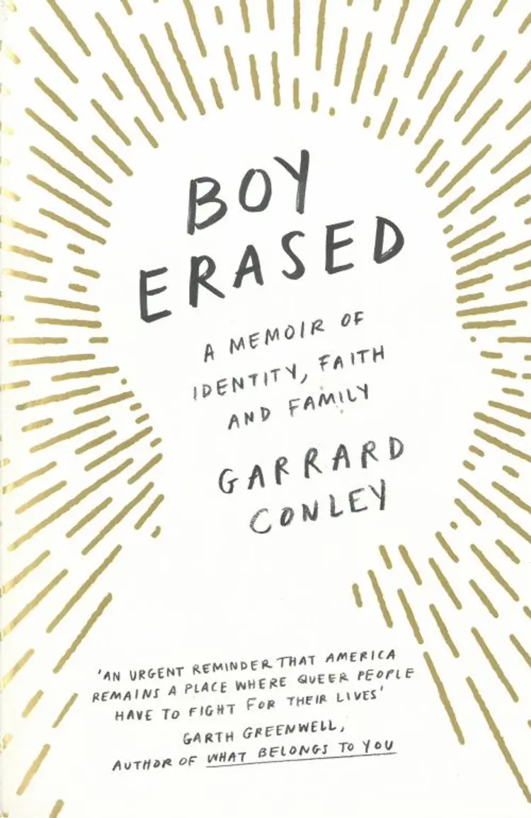Boy Erased: A Memoir of Identity, Faith and Family af Garrard Conley